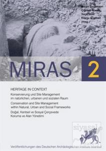 Miras 2 - Heritage in Context . Doğal, Kentsel ve Sosyal Çerçevede Koruma ve Alan Yönetimi