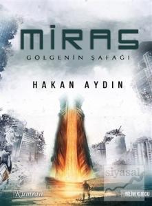 Miras - Gölgenin Şafağı