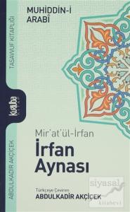 Mir'at'ül-İrfan İrfan Aynası Mir'at'ül-İrfan İrfan Aynası