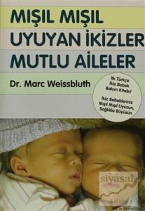 Mışıl Mışıl Uyuyan İkizler Mutlu Aileler