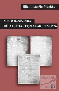 Mısır Basınında Hilafet Tartışmaları 1922-1926
