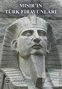 Mısır'ın Türk Firavunları