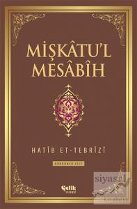 Mişkatu'l Mesabih 4. Cilt (Ciltli)