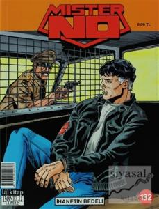 Mister No Sayı: 132 İhanetin Bedeli