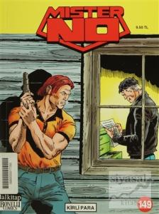 Mister No Sayı: 149 - Kirli Para