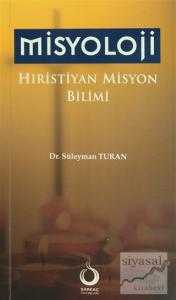 Misyoloji Hıristiyan Misyon Bilimi