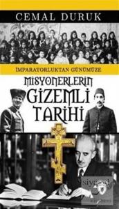 Misyonerlerin Gizemli Tarihi