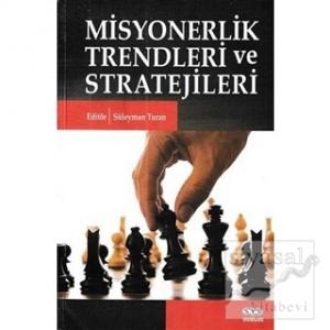 Misyonerlik Trendleri ve Stratejileri