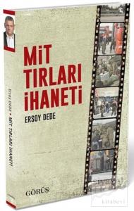 MİT Tırları İhaneti