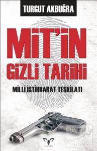 MİT'in Gizli Tarihi