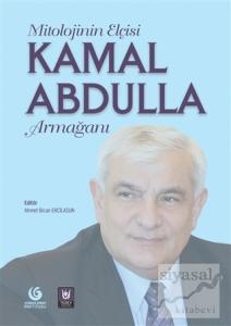 Mitolojinin Elçisi Kamal Abdulla Armağanı