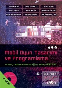 Mobil Oyun Tasarımı ve Programlama ( DVD Hediyeli ) Mobil Oyun Tasarımı ve Programlama ( DVD Hediyeli )