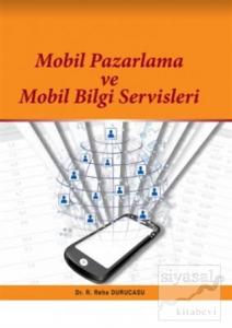 Mobil Pazarlama ve Mobil Bilgi Servisleri