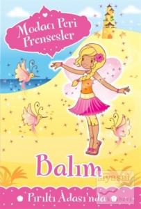 Modacı Peri Prensesler - Balım Pırıltı Adası'nda