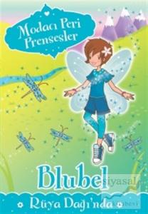 Modacı Peri Prensesler - Bluebel Rüya Dağı'nda
