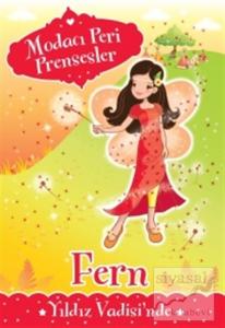 Modacı Peri Prensesler - Fern Yıldız Vadisi'nde