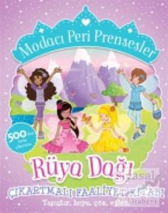 Modacı Peri Prensesler - Rüya Dağı