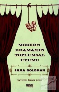 Modern Dramanın Toplumsal Uyumu