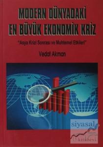 Modern Dünya En Büyük Ekonomik Kriz Modern Dünya En Büyük Ekonomik Kriz