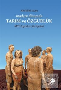 Modern Dünyada Tarım ve Özgürlük