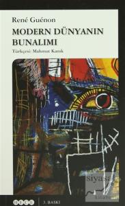 Modern Dünyanın Bunalımı