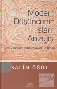 Modern Düşüncenin İslam Anlayışı
