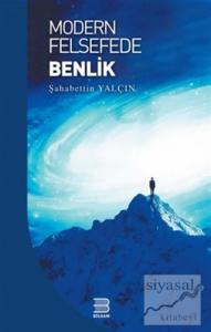 Modern Felsefede Benlik