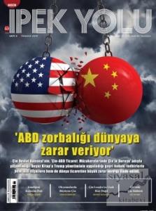 Modern İpek Yolu Dergisi Sayı: 8 Temmuz 2019