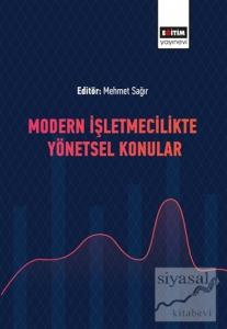 Modern İşletmecilikte Yönetsel Konular
