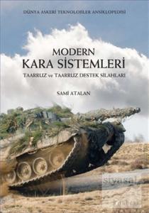 Modern Kara Sistemleri - Taarruz ve Taarruz Destek Silahları