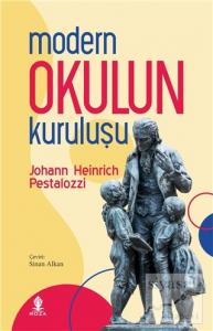 Modern Okulun Kuruluşu