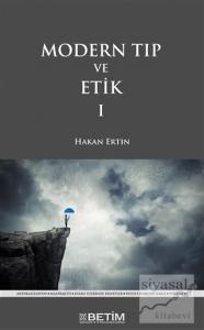 Modern Tıp ve Etik 1