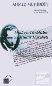 Modern Türklükte Kültür Hareketi
