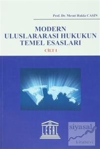 Modern Uluslararası Hukukun Temel Esasları (2 Cilt Takım)