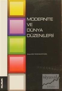 Modernite ve Dünya Düzen(ler)i