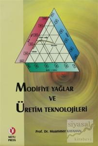 Modifiye Yağlar ve Üretim Teknolojileri