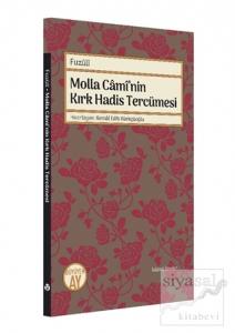 Molla Cami'nin Kırk Hadis Tercümesi