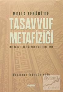Molla Fenari'de Tasavvuf Metafiziği