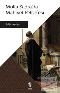 Molla Sadra'da Mahiyet Felsefesi