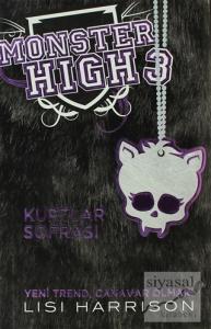 Monster High 3 - Kurtlar Sofrası (Ciltli)