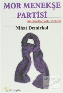 Mor Menekşe Partisi