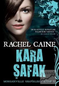 Morganville Vampirleri 12: Kara Şafak