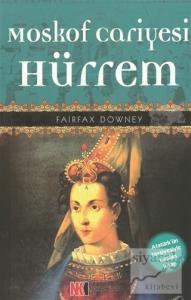 Moskof Cariyesi Hürrem
