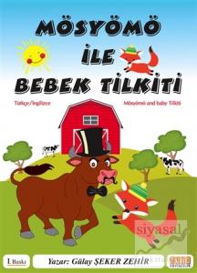 Mösyömö ile Bebek Tilkiti