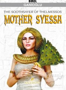 Mother Syessa Mother Syessa