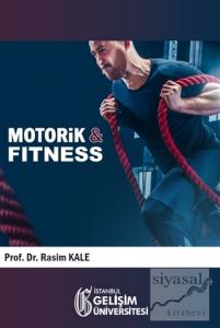Motorik İle Fitness