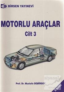 Motorlu Araçlar Cilt: 3