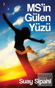 MS'in Gülen Yüzü