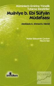 Muaviye b. Ebi Süfyan Müdafaası