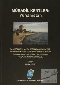 Mübadil Kentler: Yunanistan Mübadil Kentler: Yunanistan